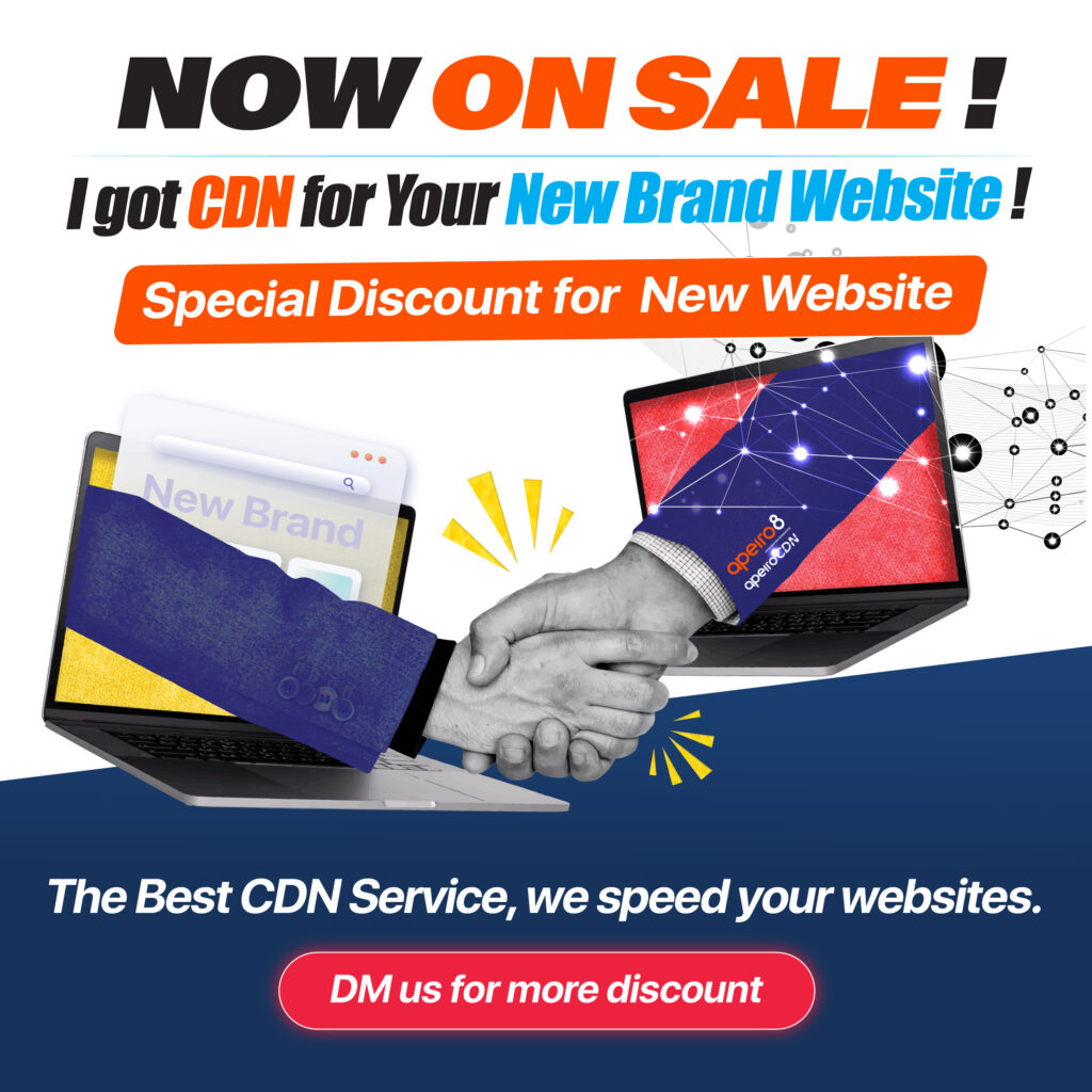 Best CDN solution for your new brand/website