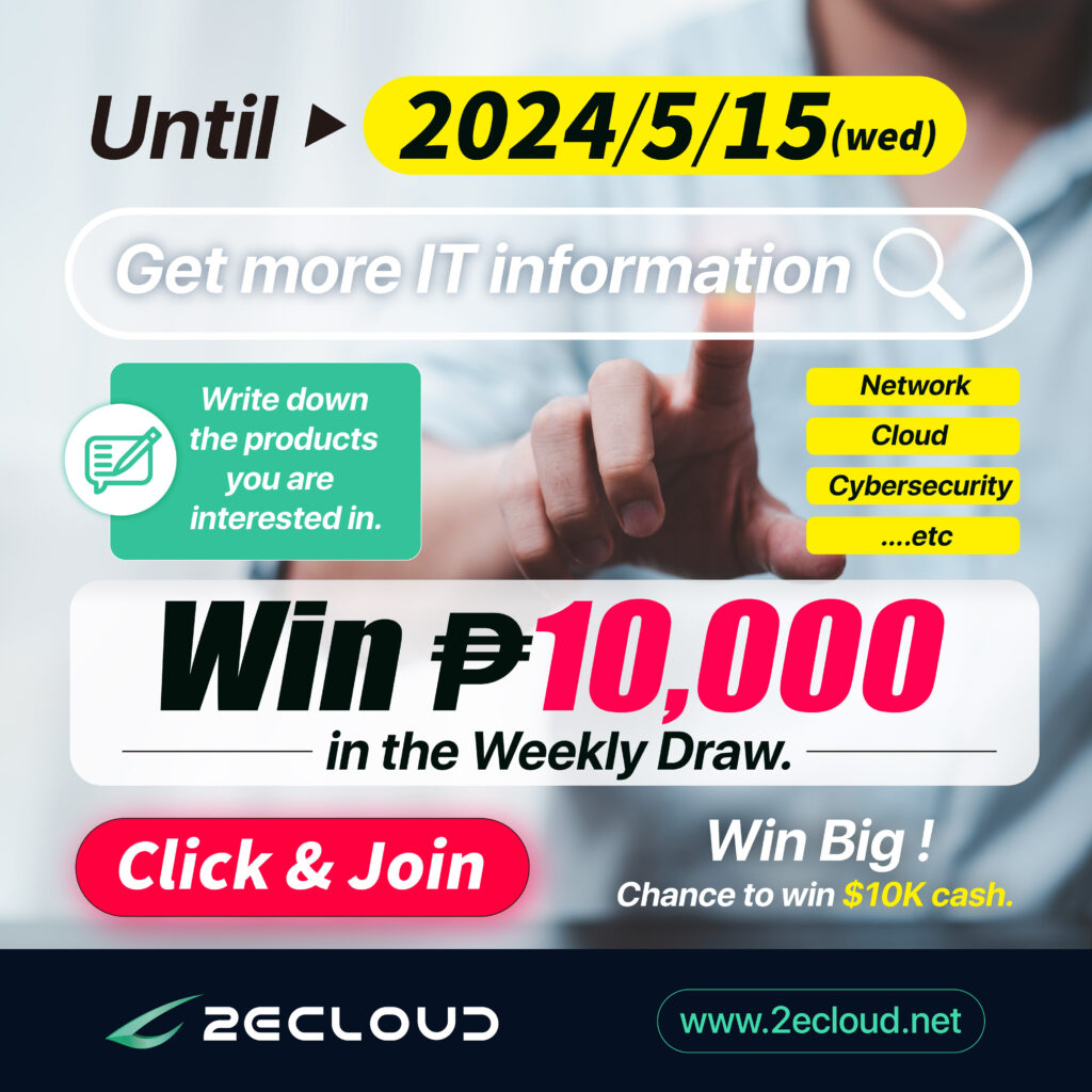 2ECloud is offering a chance to win ₱10,000 in a lucky draw!